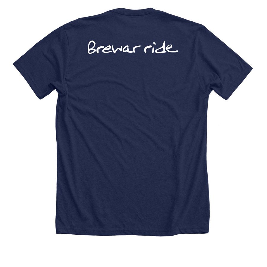 Back of the Brewar Ride tee — “Brewar ride” in Brent’s handwriting